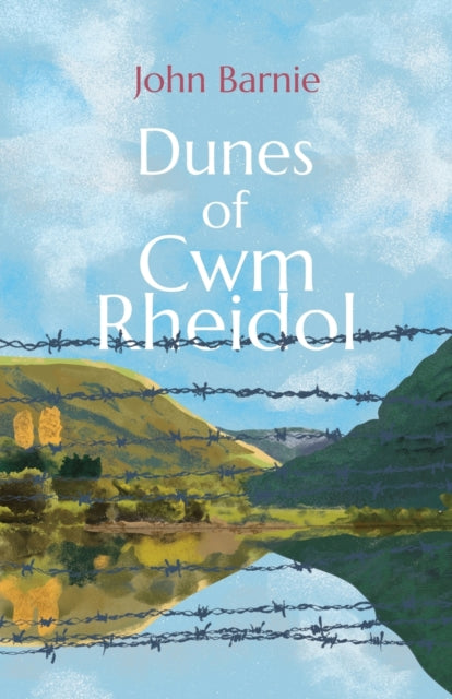 Book cover of: Dunes of Cwm Rheidol. By: BARNIE