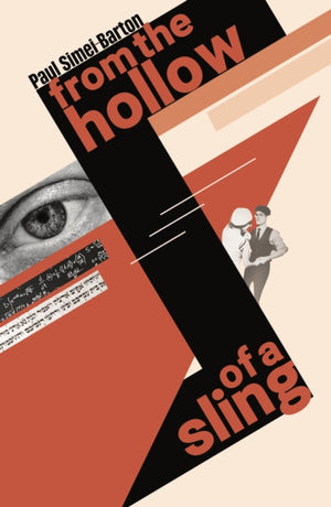 From the Hollow of a Sling