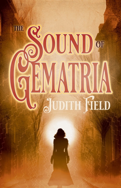 Book cover of: Sound of Gematria. By: Judith Field