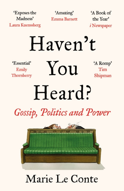 Book cover of: Haven't You Heard?. By: Marie Le Conte