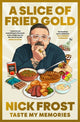 Book cover of: Slice of Fried Gold