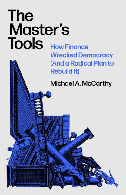 Book cover of: Master's Tools. By: Michael McCarthy