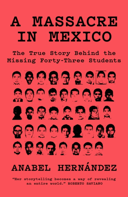 Book cover of: Massacre in Mexico. By: Anabel Hernandez