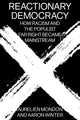 Book cover of: Reactionary Democracy. By: Aurelien Mondon
