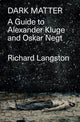 Book cover of: Dark Matter. By: Richard Langston