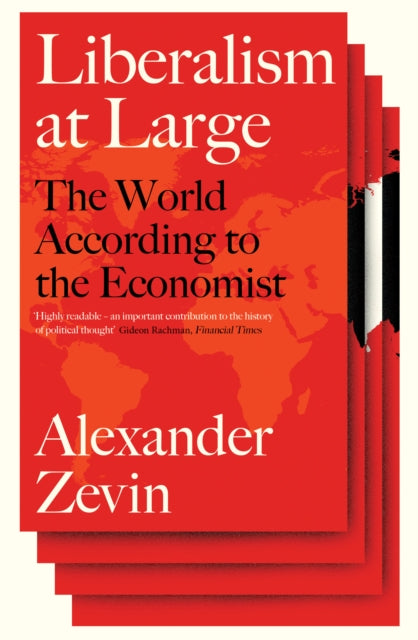 Book cover of: Liberalism at Large. By: Alexander Zevin