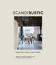 Scandi Rustic, Creating a Cozy & Happy Home 9781788792462 Rebecca Lawson