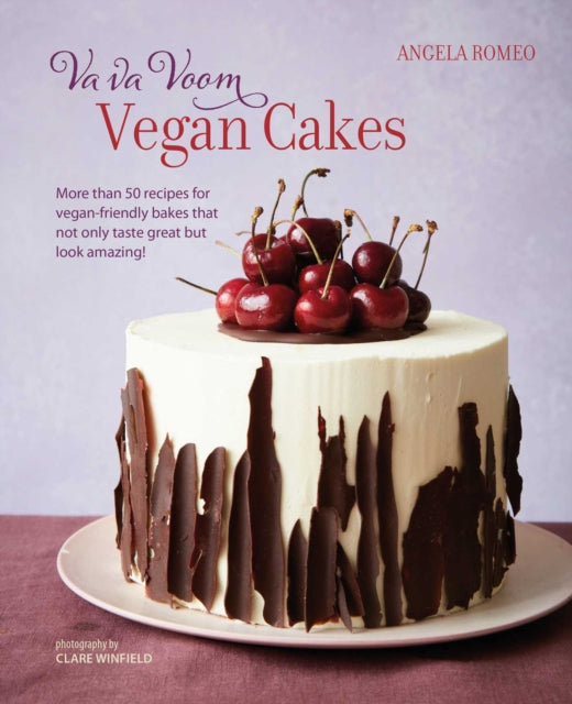 Book cover of: Va va Voom Vegan Cakes. By: Angela Romeo
