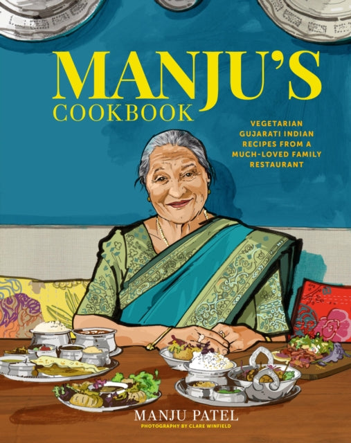 Book cover of: Manju’s Cookbook. By: Manju Patel