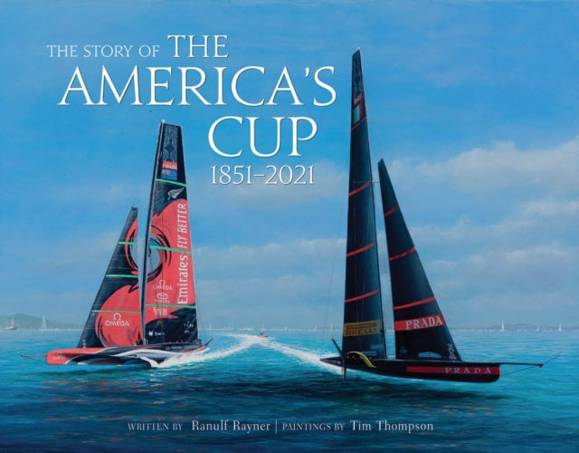 Book cover of: Story of the America's Cup. By: Thompson RAYNER