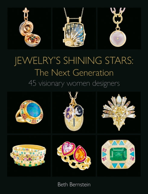Book cover of: Jewelry's Shining Stars: The Next Generation. By: Beth Bernstein