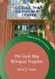 Book cover of: Coral Way Bilingual Program. By: Maria R. Coady