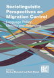 Book cover of: Sociolinguistic Perspectives on Migration Control. By: Markus Rheindorf