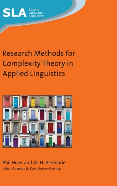Book cover of: Research Methods for Complexity Theory in Applied Linguistics. By: Ali H. Al-Hoorie