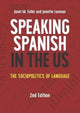 Book cover of: Speaking Spanish in the US. By: Janet M. Fuller