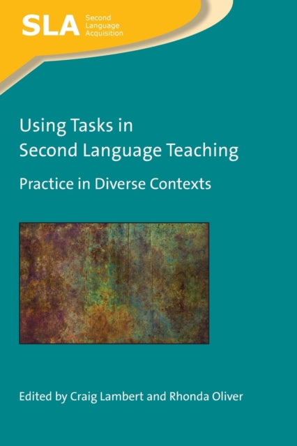 Book cover of: Using Tasks in Second Language Teaching. By: Craig Lambert