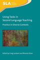 Book cover of: Using Tasks in Second Language Teaching. By: Craig Lambert