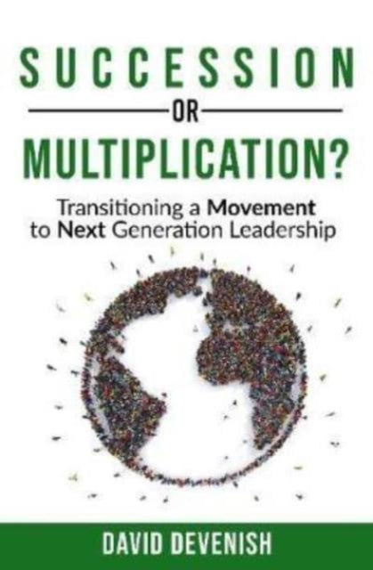 Book cover of: Succession or Multiplication?. By: David Devenish
