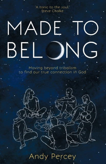 Book cover of: Made to Belong. By: Andy Percey