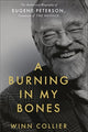 Book cover of: Burning in My Bones