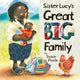 Book cover of: Sister Lucy's Great Big Family. By: Susie Poole