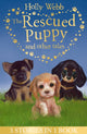 Book cover of: The Rescued Puppy and Other Tales. By: Holly Webb