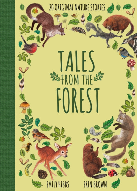 Book cover of: Tales From the Forest. By: Emily Hibbs