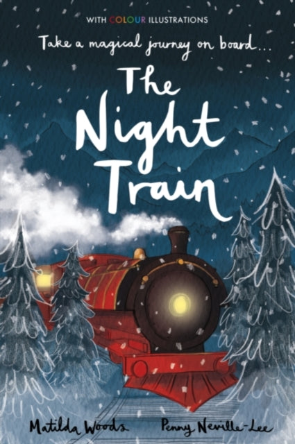 Book cover of: The Night Train. By: Matilda Woods