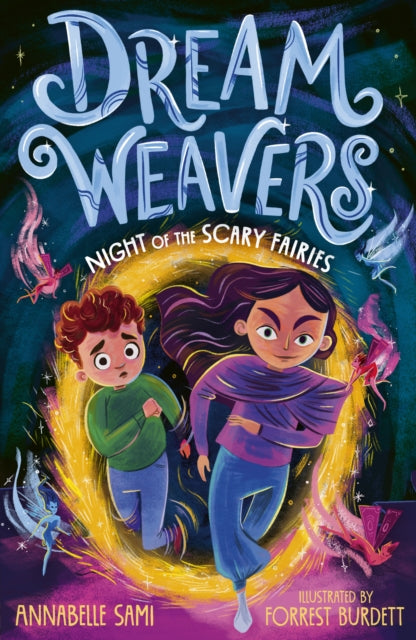 Book cover of: Dreamweavers: Night of the Scary Fairies. By: Annabelle Sami