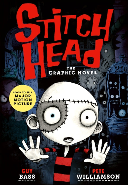 Stitch Head: The Graphic Novel 9781788956376 Guy Bass
