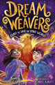 Book cover of: Dreamweavers: Quest to Save the Spirit World
