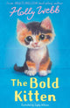 Bold Kitten 9781788957397 Holly Webb