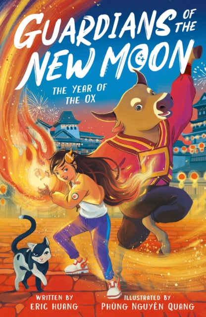 Guardians of the New Moon: The Year of the Ox