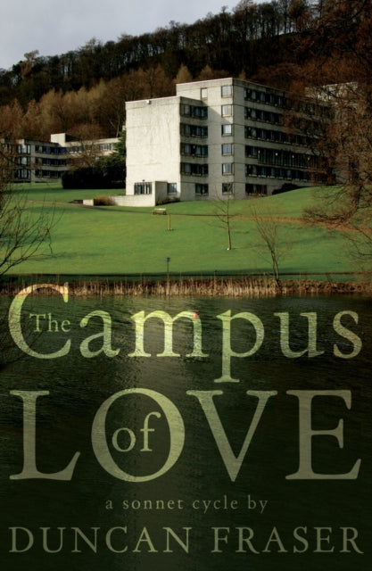 Book cover of: Campus of Love. By: Duncan Fraser