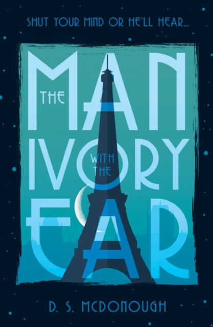 Book cover of: Man with the Ivory Ear. By: D. S. McDonough