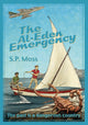 Book cover of: Al-Eden Emergency. By: S. P. Moss
