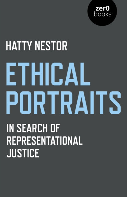 Book cover of: Ethical Portraits. By: Hatty Nestor