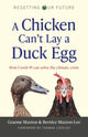 Book cover of: Resetting Our Future: A Chicken Can’t Lay a Duck Egg. By: Graeme Maxton
