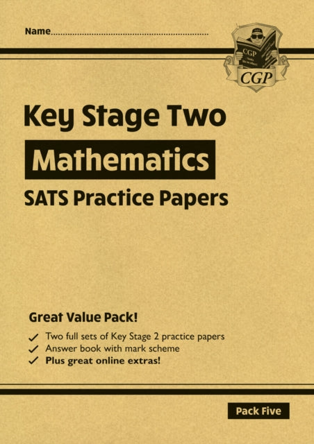 Book cover of: KS2 Maths Year 6 SATS Practice Papers: Pack 5 - for the 2026 tests (with free Online Extras)