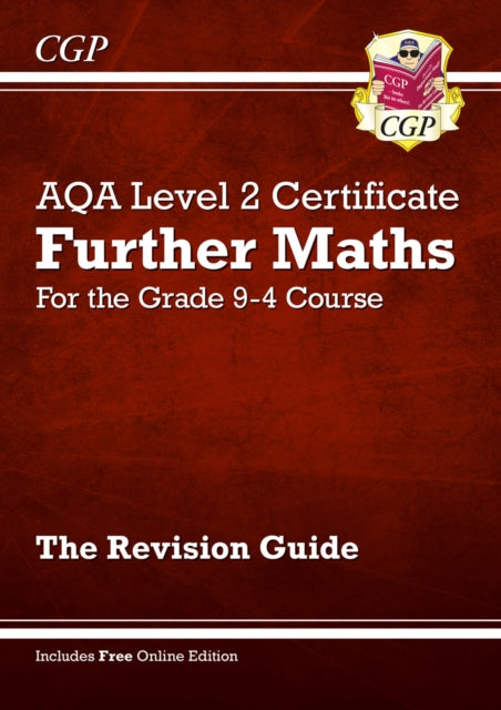 AQA Level 2 Certificate in Further Maths: Revision Guide (with Online Edition and Videos)