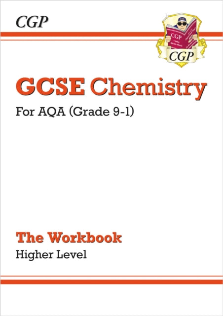 GCSE Chemistry: AQA Workbook - Higher 9781789082555 CGP Books
