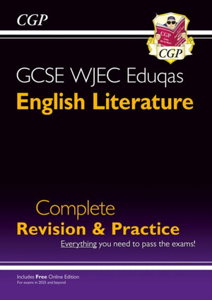 GCSE English Literature WJEC Eduqas Complete Revision & Practice (with Online Edition)
