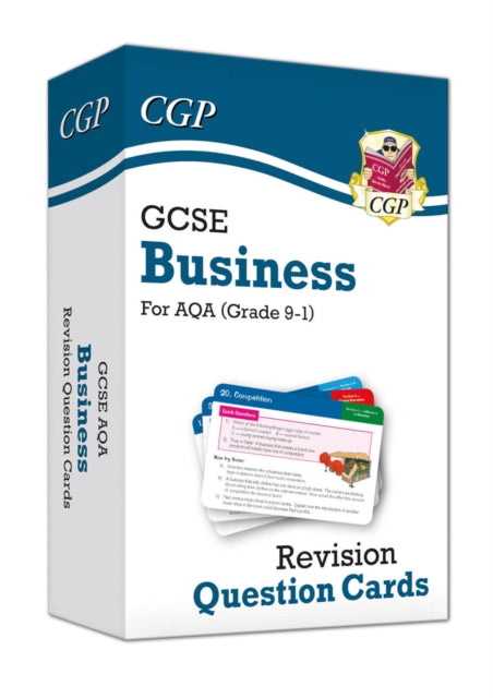 Book cover of: GCSE Business AQA Revision Question Cards