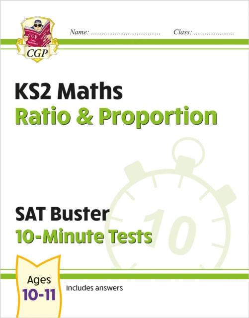 Book cover of: KS2 Maths SAT Buster 10-Minute Tests - Ratio & Proportion (for the 2026 tests)