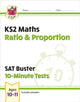 Book cover of: KS2 Maths SAT Buster 10-Minute Tests - Ratio & Proportion (for the 2026 tests)