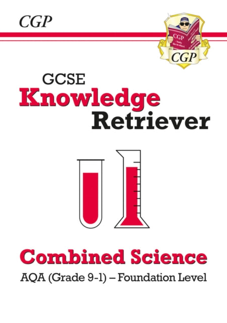 Book cover of: GCSE Combined Science AQA Knowledge Retriever - Foundation
