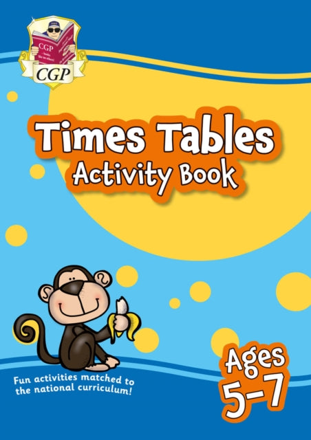 Book cover of: Times Tables Activity Book for Ages 5-7