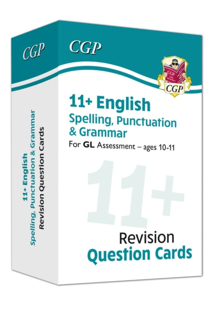 Book cover of: 11+ GL Revision Question Cards: English Spelling, Punctuation & Grammar - Ages 10-11