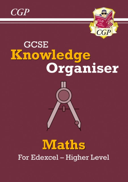 Book cover of: GCSE Maths Edexcel Knowledge Organiser - Higher