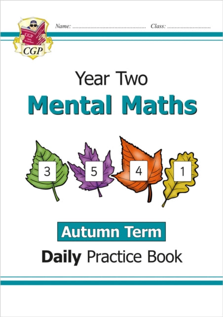 KS1 Mental Maths Year 2 Daily Practice Book: Autumn Term 9781789087628 Charlotte Sheridan